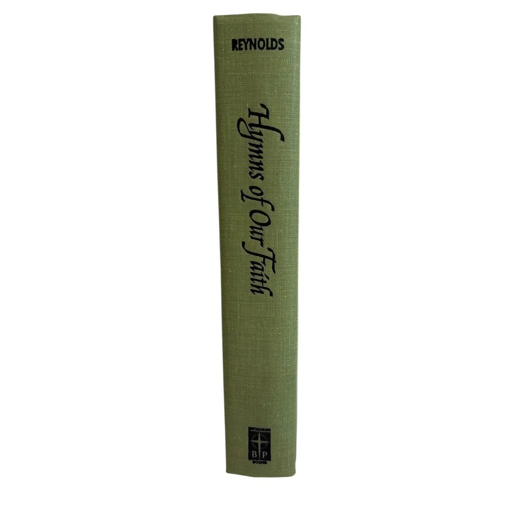 Hymns of Our Faith Reynolds Broadman Press‎ 1967 Revised Edition Green Hardcover